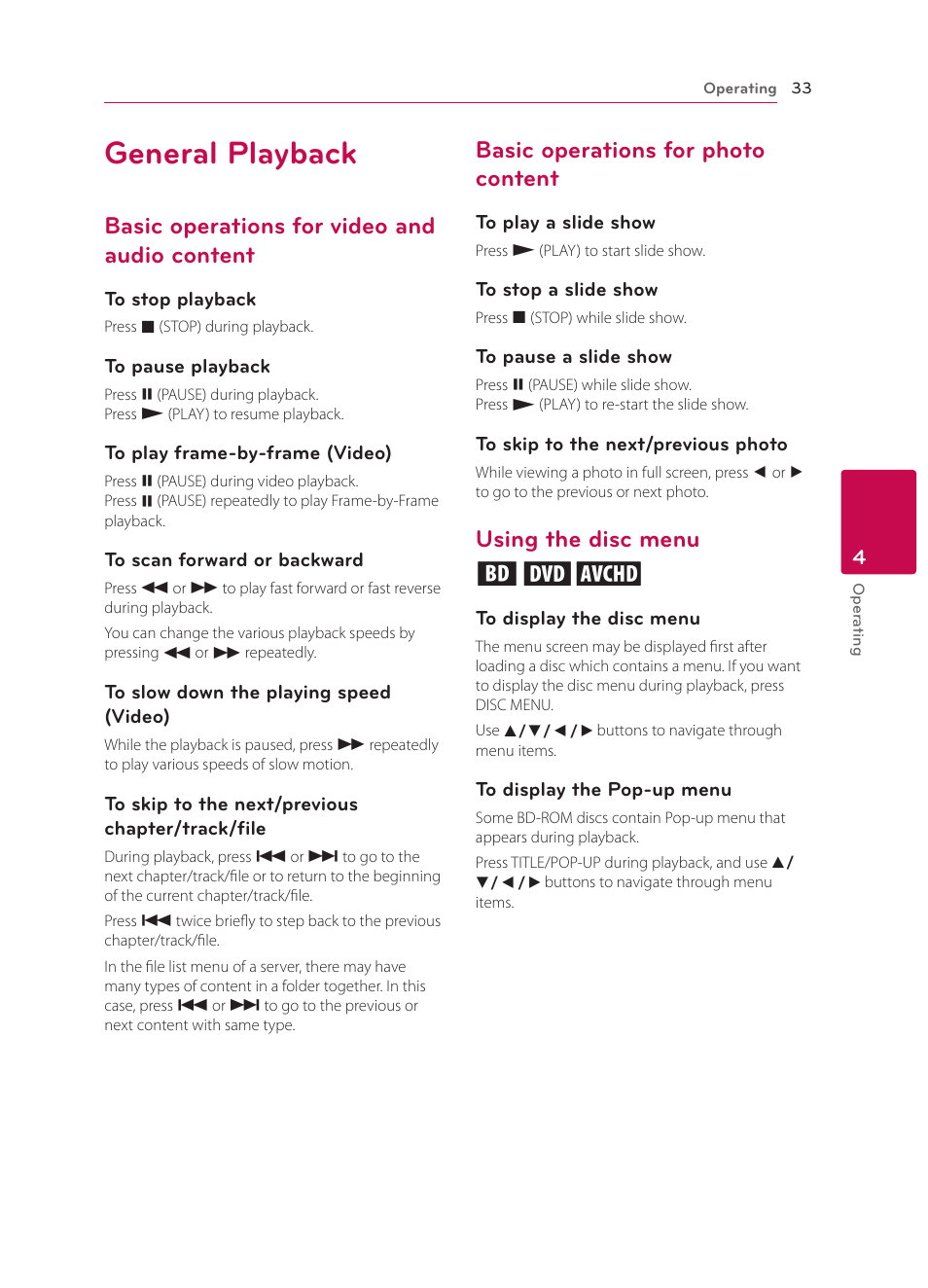 General playback, Basic operations for video and audio content, Basic operations for photo content | Using the disc menu, Content, Using the disc menu ero | LG BPM34 User Manual | Page 33 / 62
