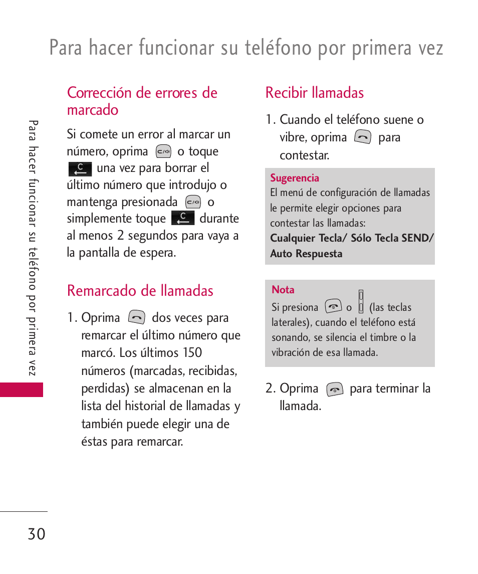 Corrección de errores de mar, Remarcado de llamadas, Recibir llamadas | Corrección de errores de marcado 30, Para hacer funcionar su teléfono por primera vez, Corrección de errores de marcado | LG LGUX700 User Manual | Page 174 / 295