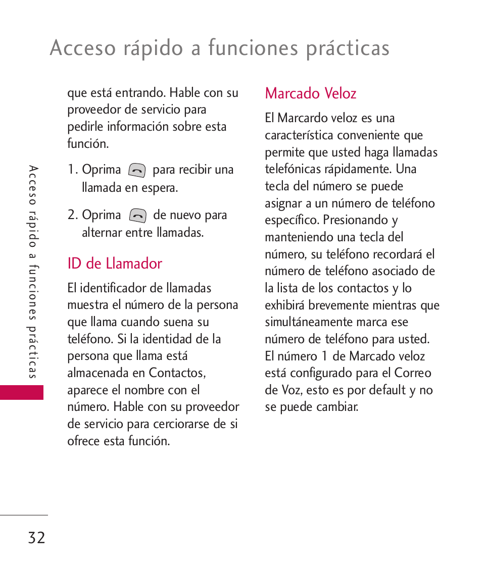 Id de llamador, Marcado veloz, Acceso rápido a funciones prácticas | LG LGUX700 User Manual | Page 176 / 295