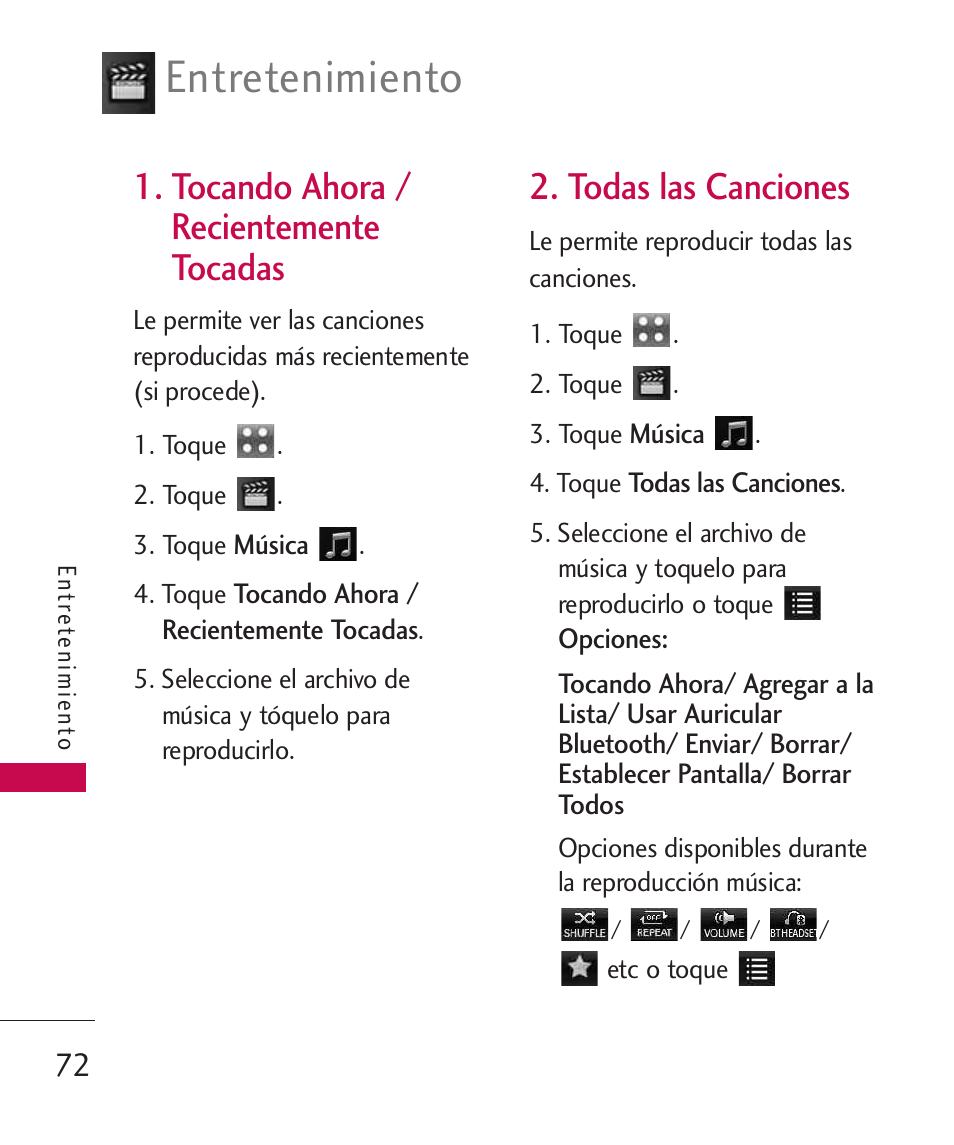 tocando ahora / reciente, Todas las canciones, Tocando ahora | Recientemente tocadas, Entretenimiento, Tocando ahora / recientemente tocadas | LG LGUX700 User Manual | Page 216 / 295