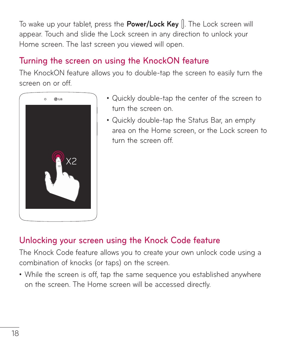 Turning the screen on using the knockon feature, Unlocking your screen using the knock code feature, Turning the screen on using the | Knockon feature unlocking your screen using the, Knock code feature | LG LGV400 User Manual | Page 20 / 132