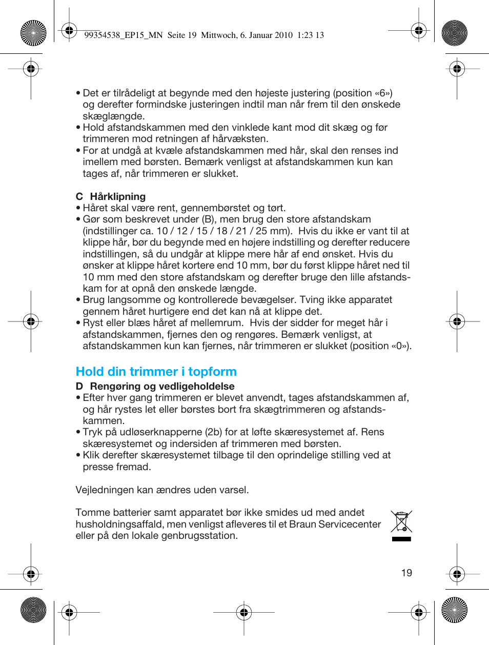 Hold din trimmer i topform | Braun EP15 Exact Power battery EU User Manual | Page 19 / 37