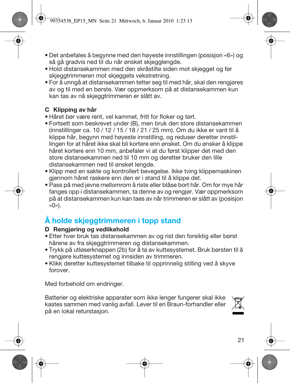 Å holde skjeggtrimmeren i topp stand | Braun EP15 Exact Power battery EU User Manual | Page 21 / 37