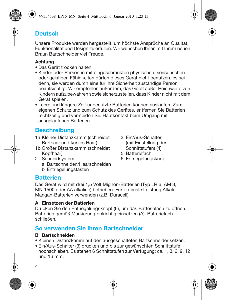 Deutsch, Beschreibung batterien, So verwenden sie ihren bartschneider | Braun EP15 Exact Power battery EU User Manual | Page 4 / 37