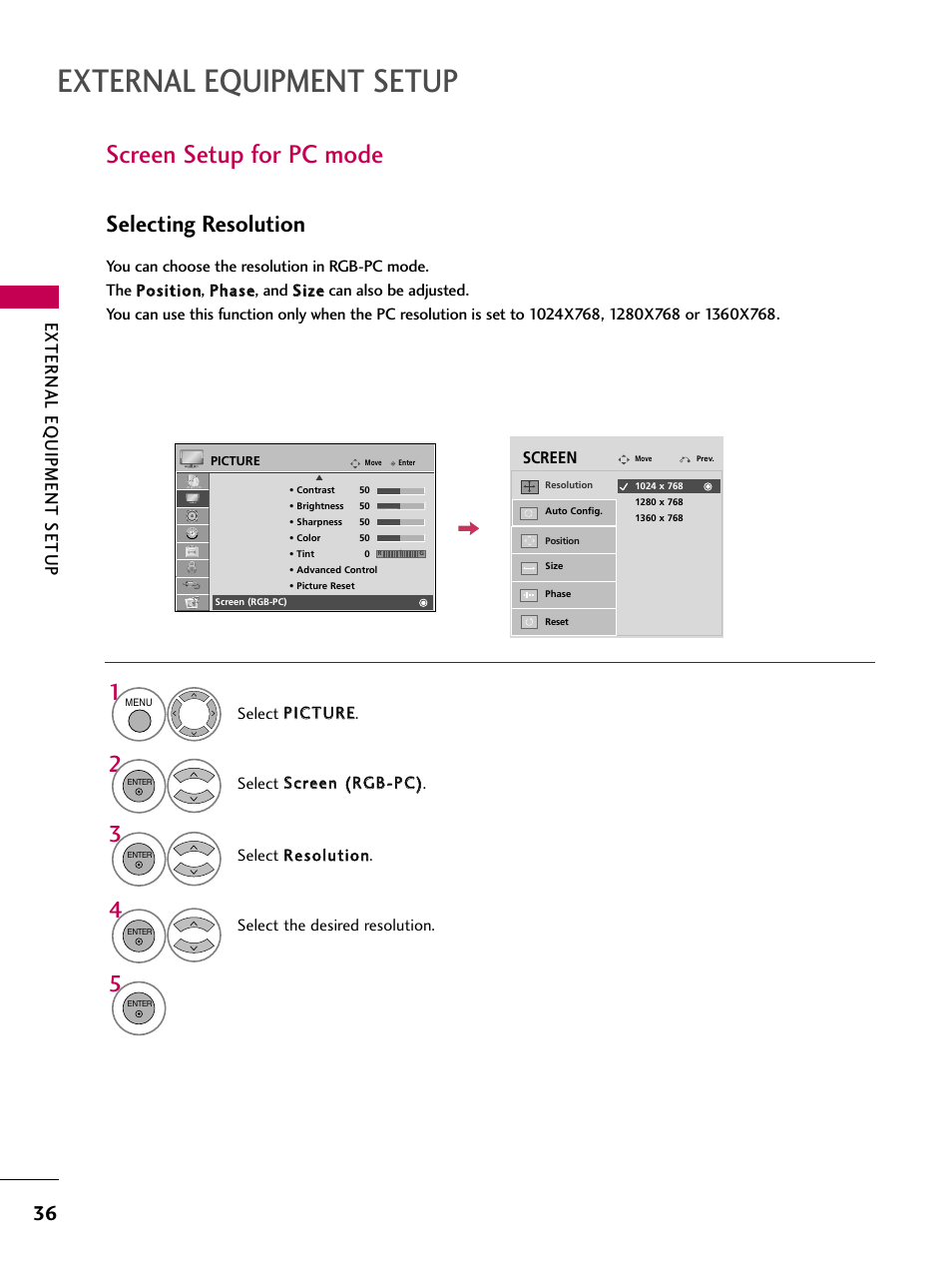 Screen setup for pc mode, External equipment setup, Selecting resolution | External eq uipment setup | LG 55LH40 User Manual | Page 36 / 136
