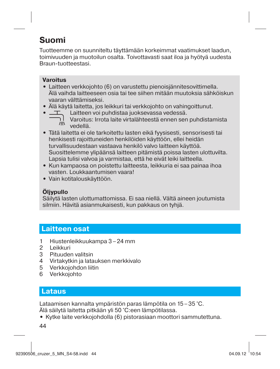 Suomi, Laitteen osat, Lataus | Braun cruZer5 head Hair clipper User Manual | Page 44 / 55