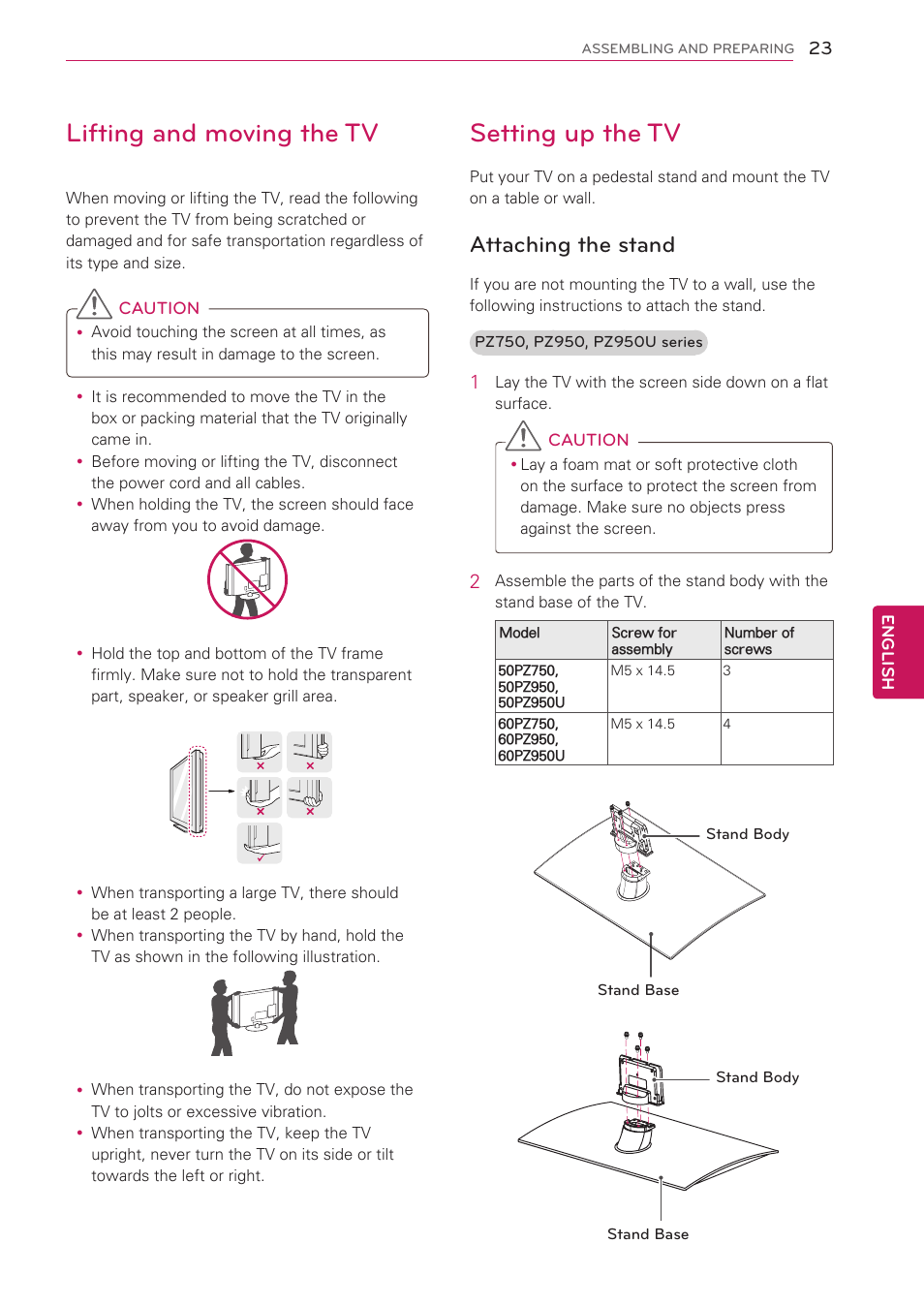 Lifting and moving the tv, Setting up the tv, Attaching the stand | LG 55LV5500 User Manual | Page 23 / 166