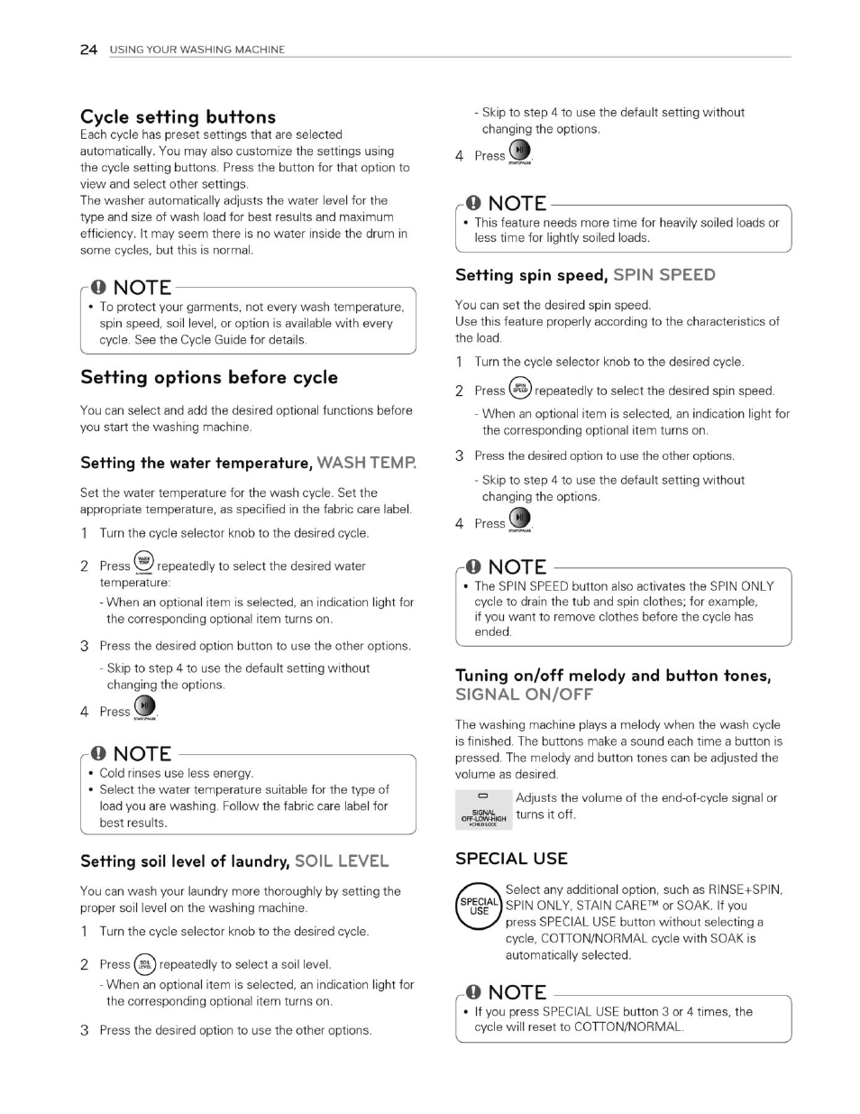 Cycle setting buttons, O note, Setting options before cycle | Setting the water temperature, wash temp, Setting soil level of laundry, soil level, Setting spin speed, spin speed, Special use | LG WT4901CW User Manual | Page 24 / 76
