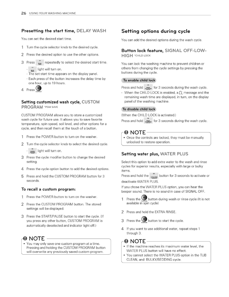 Presetting the start time, delay wash, Ro note, Setting options during cycle | Button lock feature, signal off-low, O note, Setting water plus, water plus | LG WT4901CW User Manual | Page 26 / 76