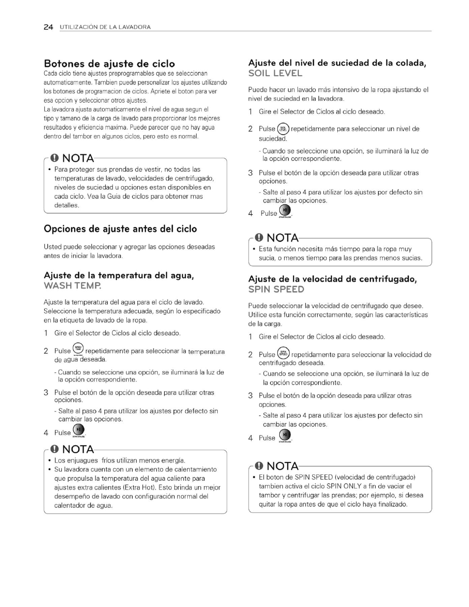 Botones de ajuste de ciclo, O nota, Opciones de ajuste antes del ciclo | Ajuste de la temperatura del agua, wash temp, Ajuste de la velocidad de centrifugado, spin speed, Q nota | LG WT4901CW User Manual | Page 62 / 76