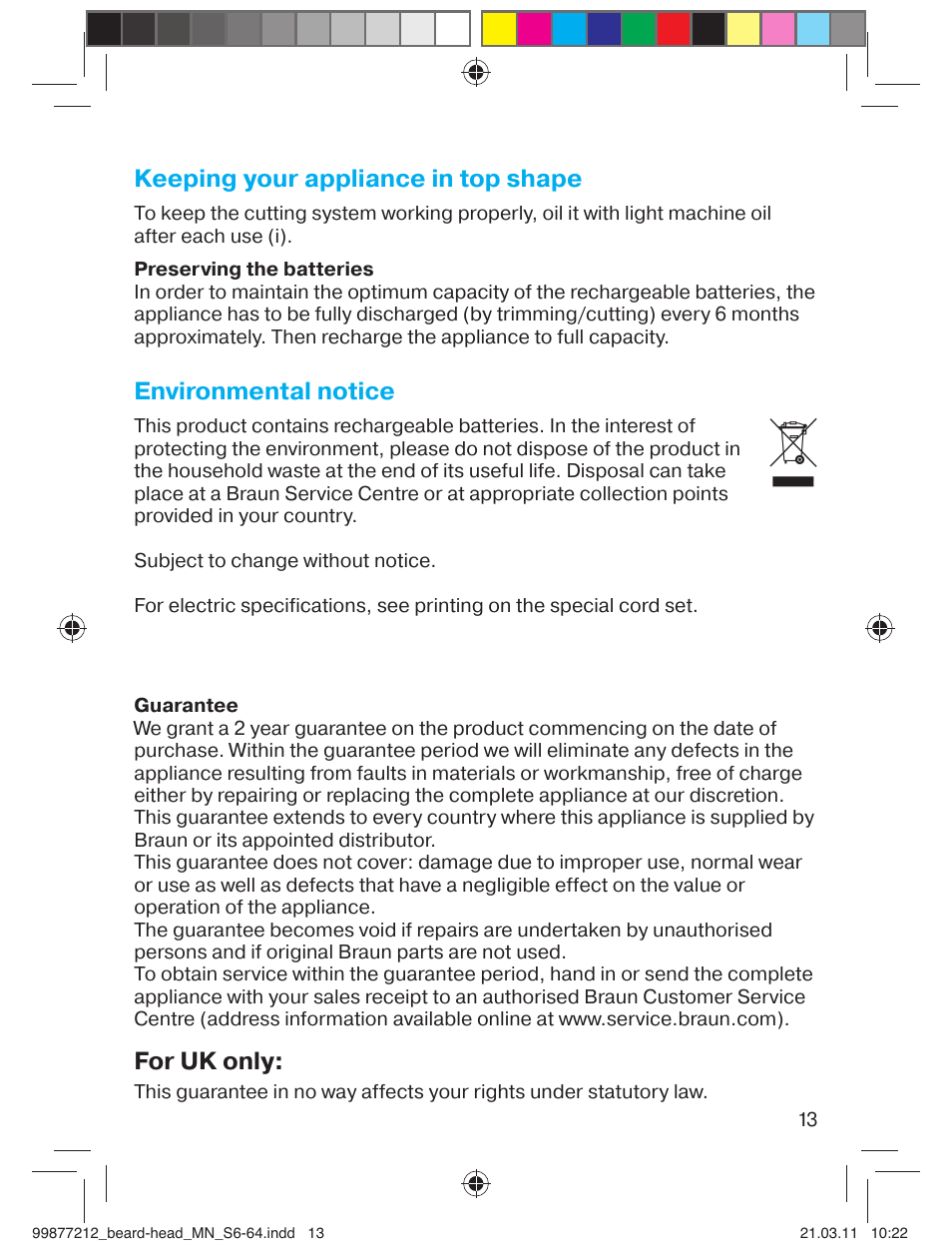 Keeping your appliance in top shape, Environmental notice, For uk only | Braun cruZer6 beard&head  EU User Manual | Page 12 / 64