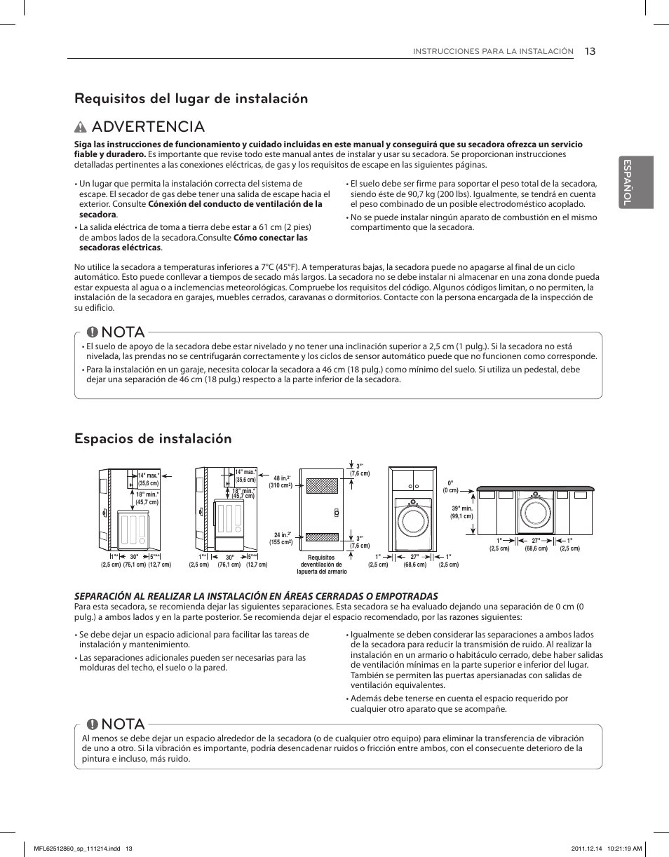 Advertencia, Nota, Requisitos del lugar de instalación | Espacios de instalación, Esp añol | LG DLEX3470W User Manual | Page 59 / 96