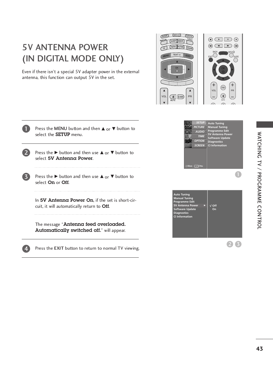 5v antenna power(in digital mode only), 5v antenna power (in digital mode only), Wa tching tv / pr ogr amme contr ol | Button to select the setup menu. press the, Button and then use, Button to select, Press the | LG 37LY95 User Manual | Page 45 / 112