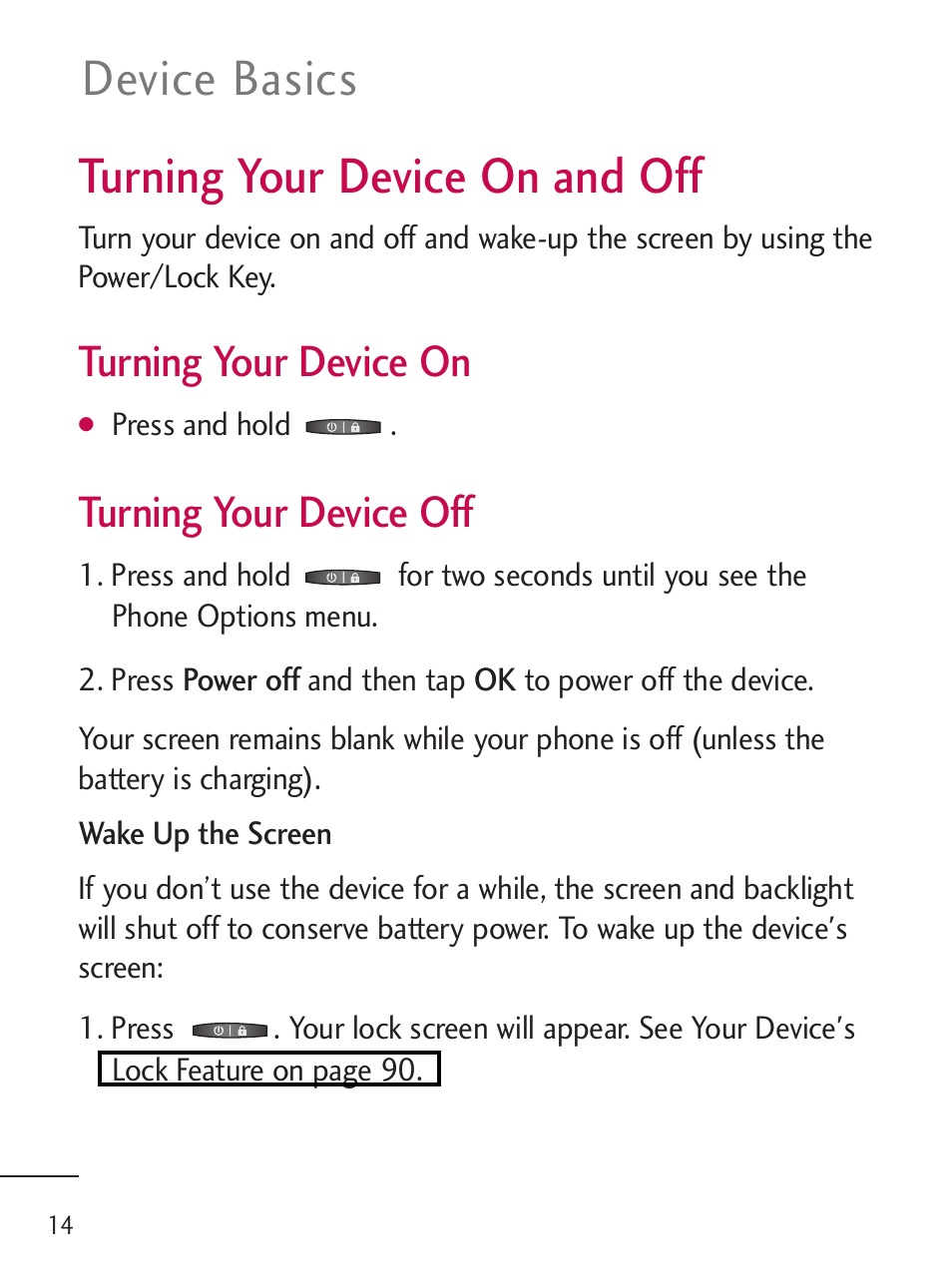 Turning your device on and off, Turning your device on and off, Device basics | Turning your device on, Turning your device off | LG LGL45C User Manual | Page 16 / 546