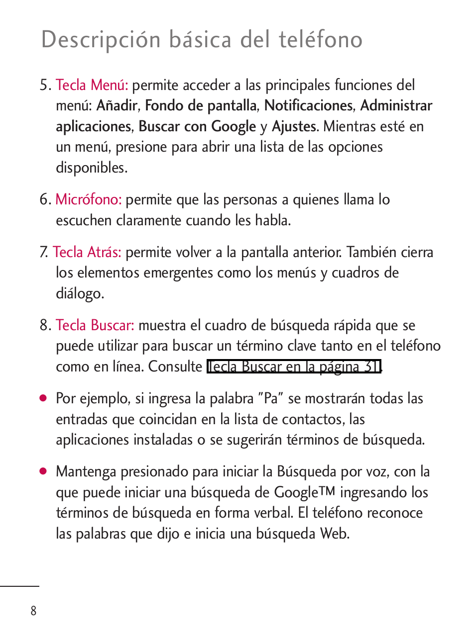 Descripción básica del teléfono | LG LGL45C User Manual | Page 266 / 546