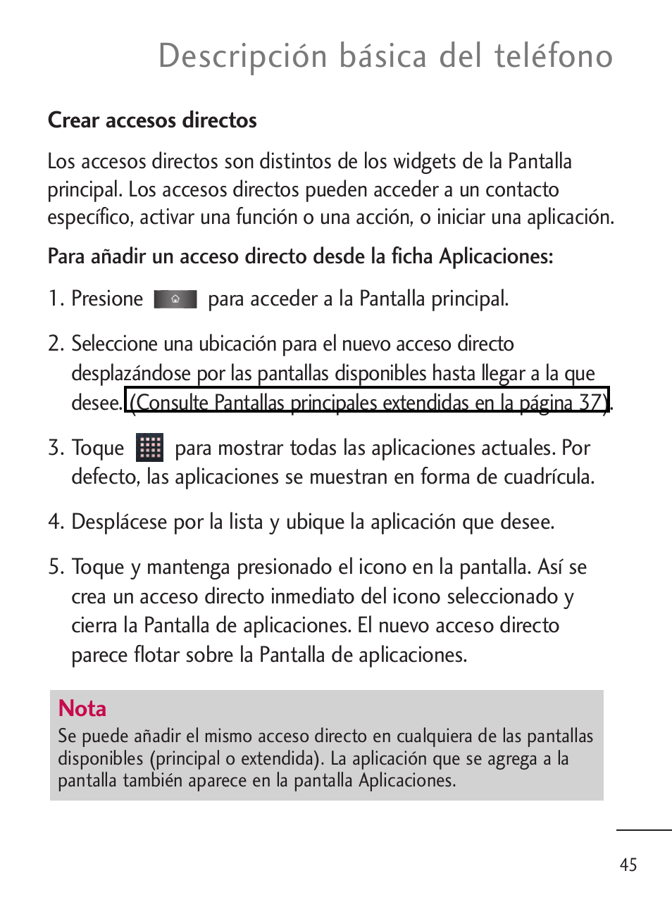 Descripción básica del teléfono | LG LGL45C User Manual | Page 303 / 546