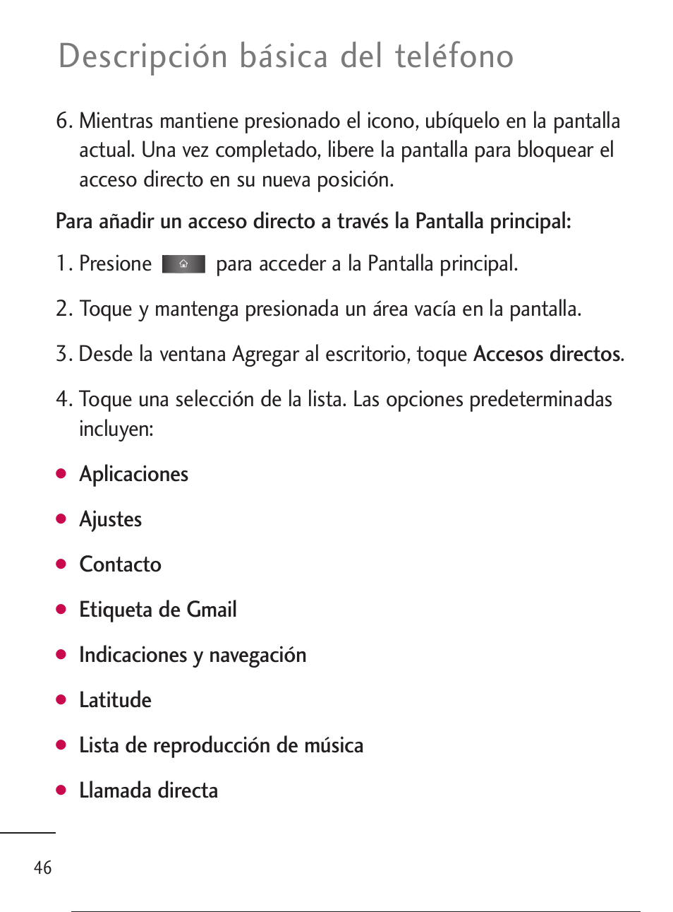 Descripción básica del teléfono | LG LGL45C User Manual | Page 304 / 546