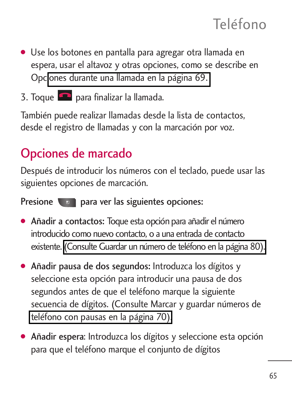 Teléfono, Opciones de marcado | LG LGL45C User Manual | Page 323 / 546