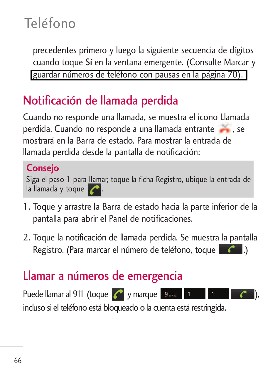 Teléfono, Notificación de llamada perdida, Llamar a números de emergencia | LG LGL45C User Manual | Page 324 / 546