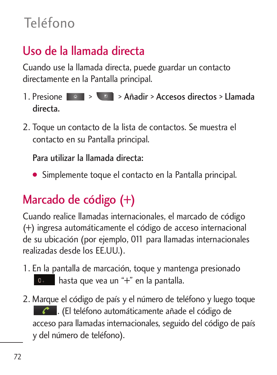 Teléfono, Uso de la llamada directa, Marcado de código (+) | LG LGL45C User Manual | Page 330 / 546