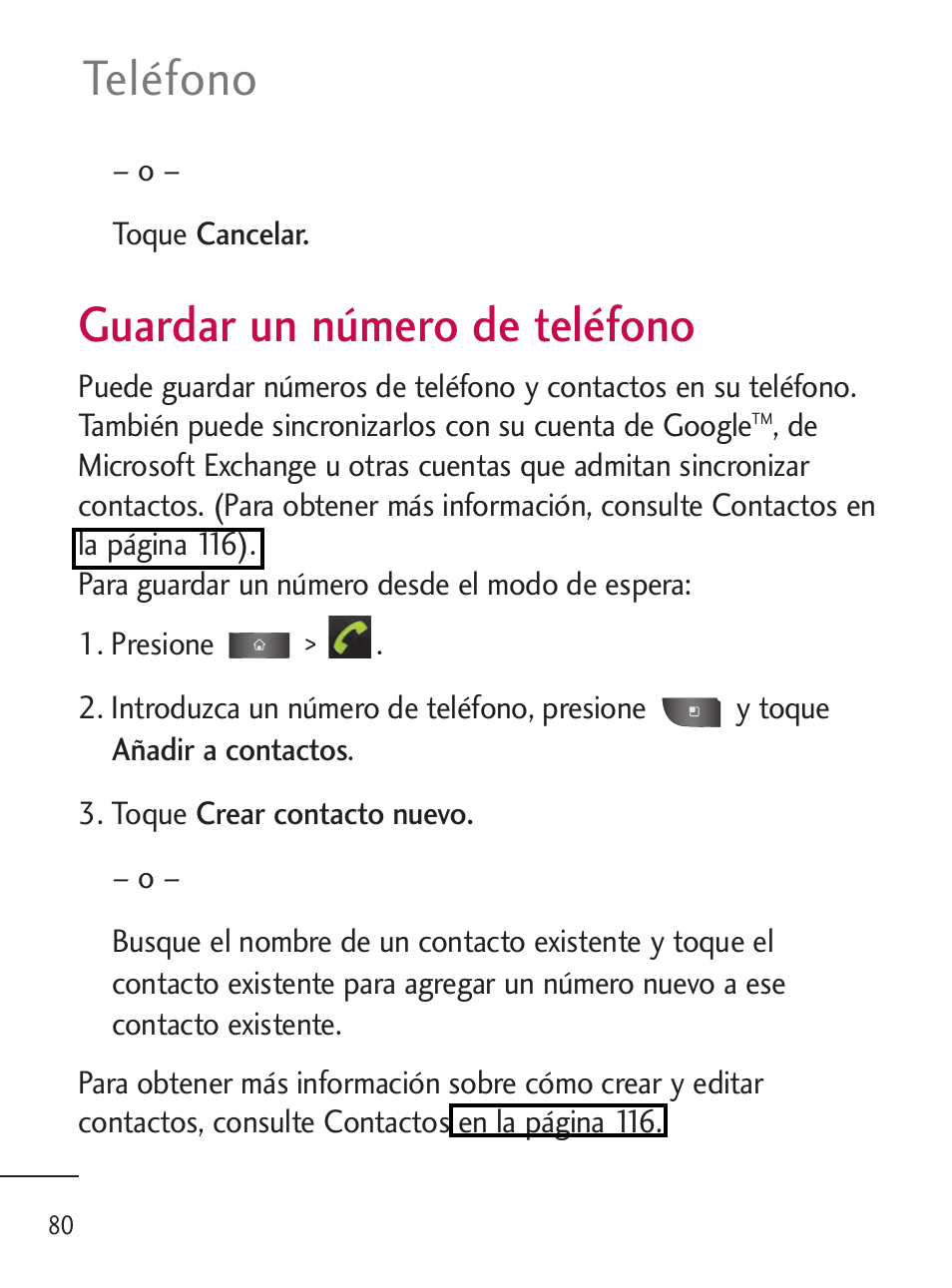 Guardar un número de teléfono, Teléfono | LG LGL45C User Manual | Page 338 / 546