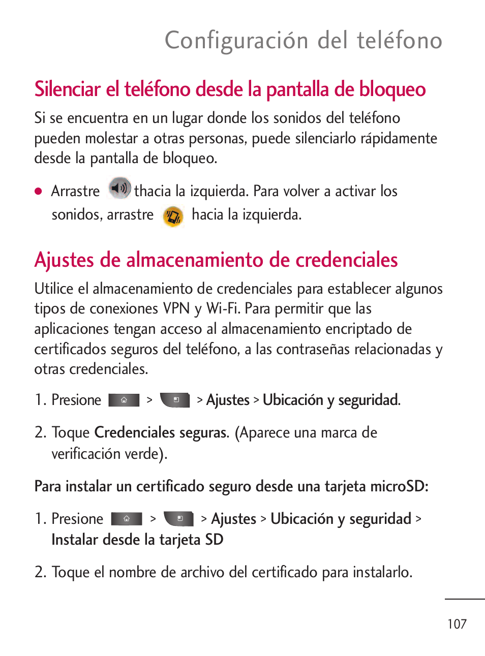 Configuración del teléfono, Silenciar el teléfono desde la pantalla de bloqueo, Ajustes de almacenamiento de credenciales | LG LGL45C User Manual | Page 365 / 546