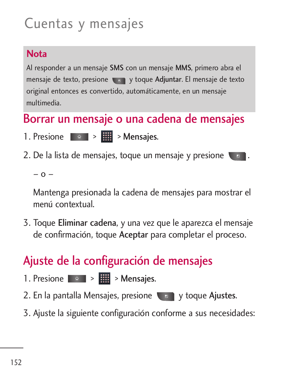 Cuentas y mensajes, Borrar un mensaje o una cadena de mensajes, Ajuste de la configuración de mensajes | LG LGL45C User Manual | Page 410 / 546