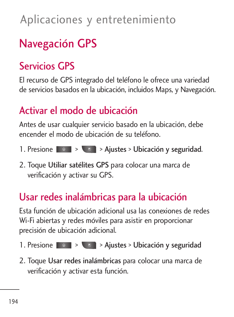 Navegación gpsn, Navegación gps, Aplicaciones y entretenimiento | Servicios gps, Activar el modo de ubicación, Usar redes inalámbricas para la ubicación | LG LGL45C User Manual | Page 452 / 546