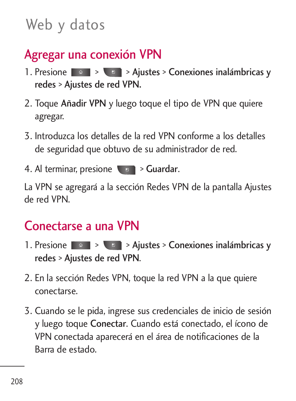 Web y datos, Agregar una conexión vpn, Conectarse a una vpn | LG LGL45C User Manual | Page 466 / 546