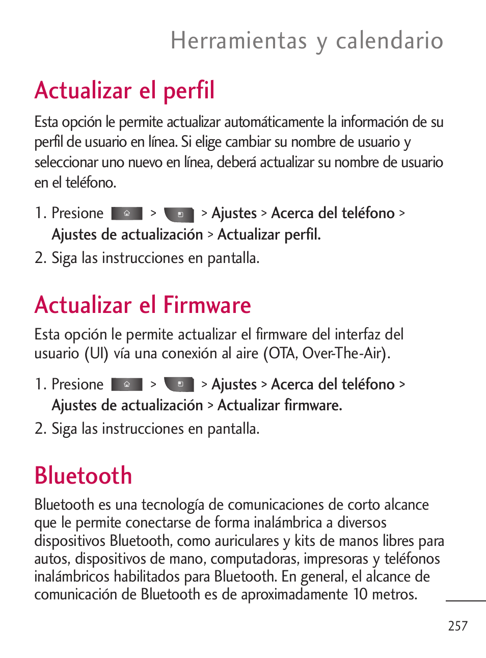 Perfil, Firmware, Bluetooth | Actualizar el perfil, Actualizar el firmware, Herramientas y calendario | LG LGL45C User Manual | Page 515 / 546