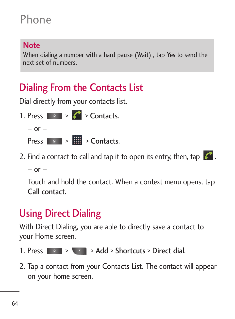 Phone, Dialing from the contacts list, Using direct dialing | LG LGL45C User Manual | Page 66 / 546