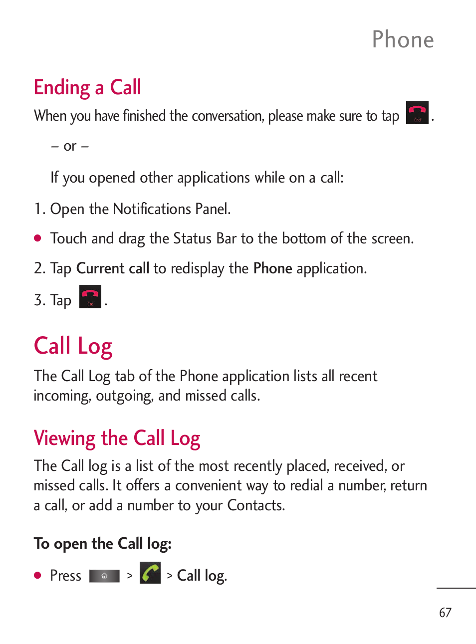 Call log, Phone, Ending a call | Viewing the call log | LG LGL45C User Manual | Page 69 / 546