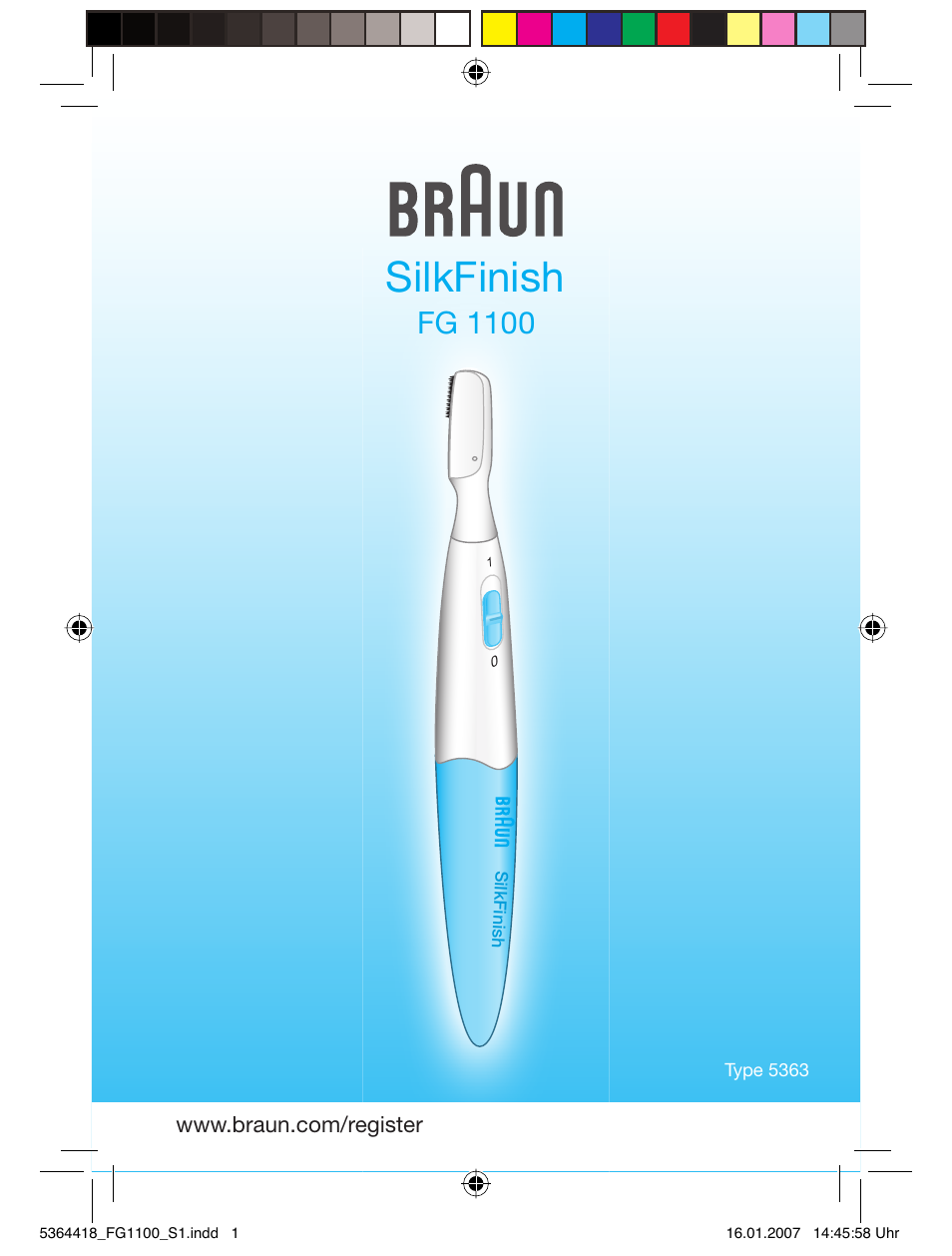 Braun FG1100 Silk Epil User Manual | 70 pages