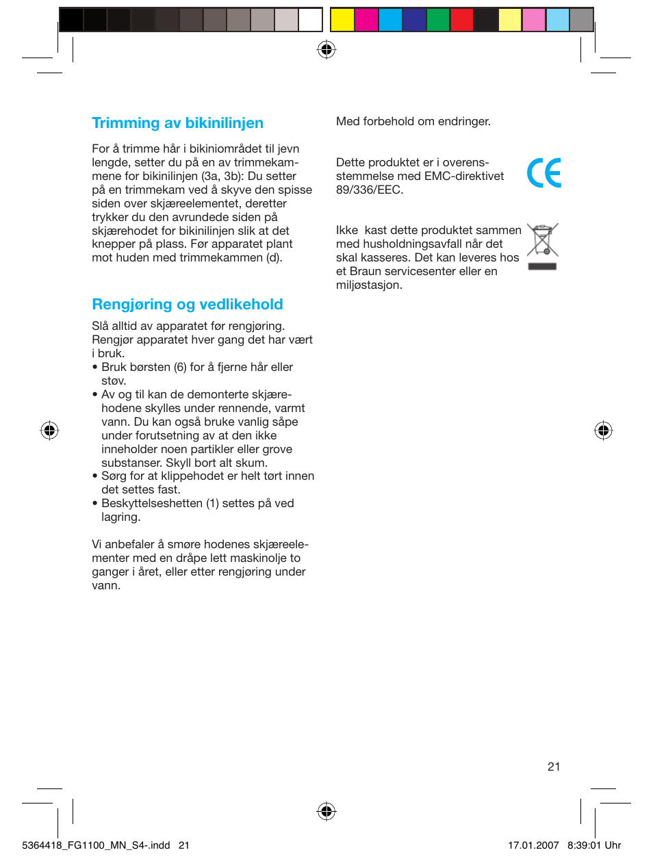 Trimming av bikinilinjen, Rengjøring og vedlikehold | Braun FG1100 Silk Epil User Manual | Page 21 / 70