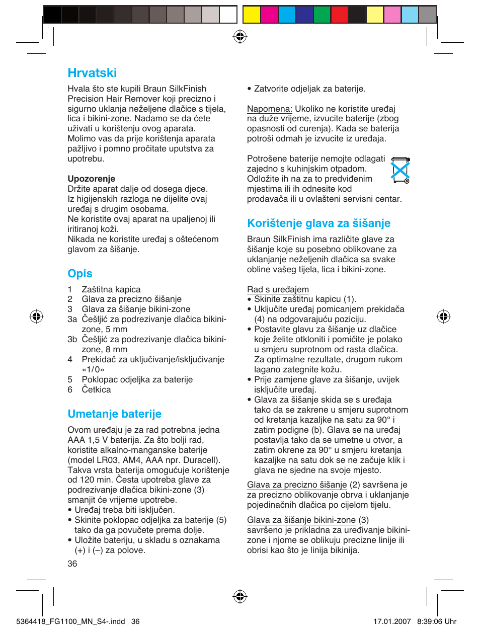 Hrvatski, Opis, Umetanje baterije | Korištenje glava za šišanje | Braun FG1100 Silk Epil User Manual | Page 36 / 70