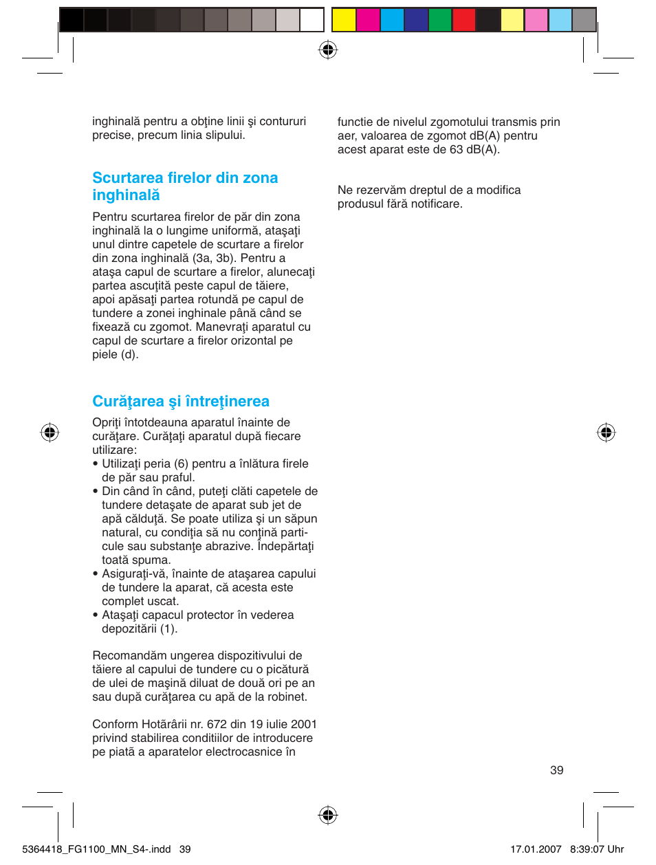 Scurtarea firelor din zona inghinală, Curăţarea şi întreţinerea | Braun FG1100 Silk Epil User Manual | Page 39 / 70