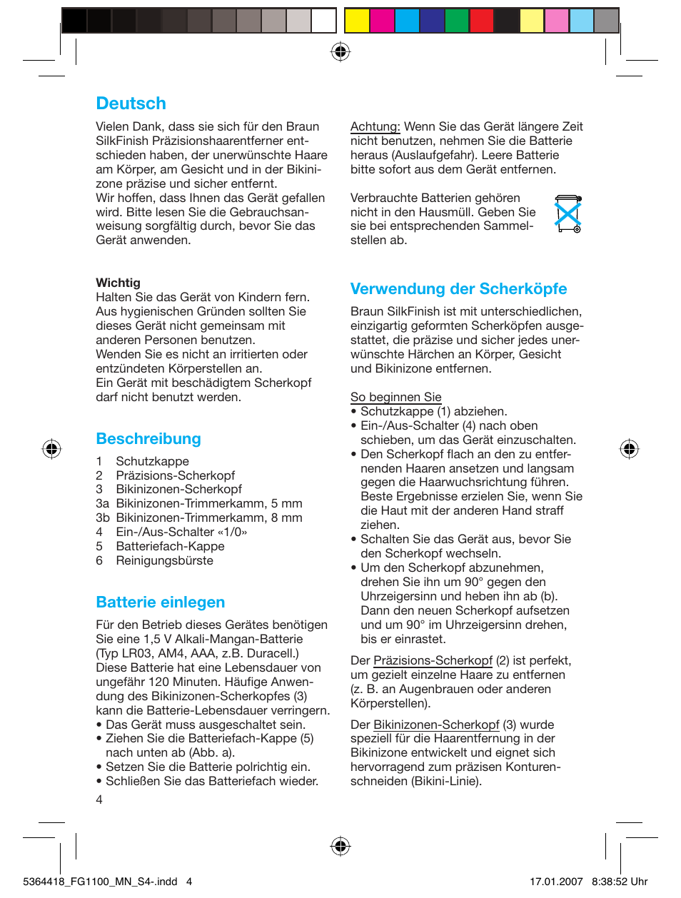 Deutsch, Beschreibung, Batterie einlegen | Verwendung der scherköpfe | Braun FG1100 Silk Epil User Manual | Page 4 / 70