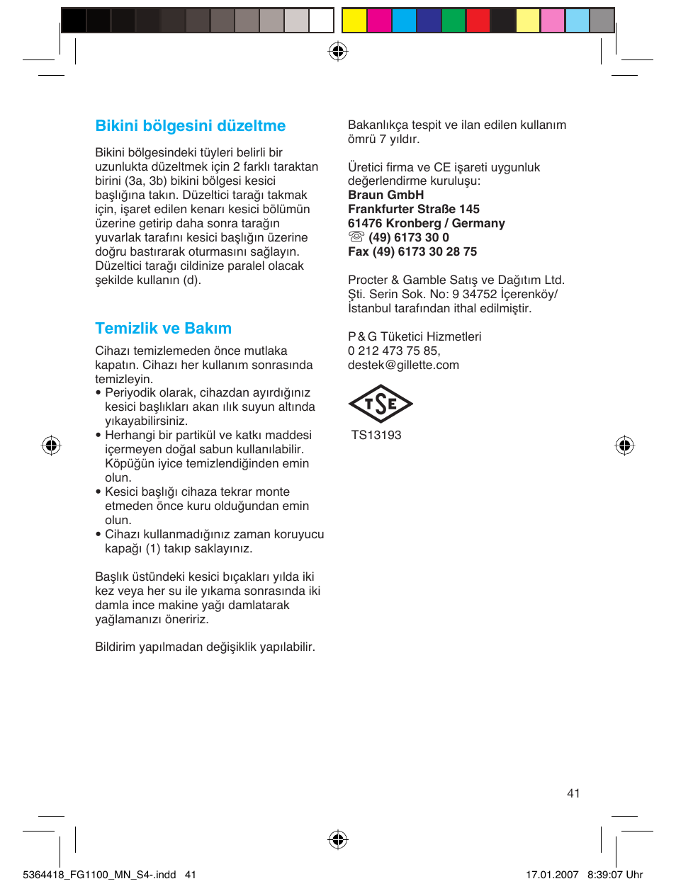 Bikini bölgesini düzeltme, Temizlik ve bakım | Braun FG1100 Silk Epil User Manual | Page 41 / 70