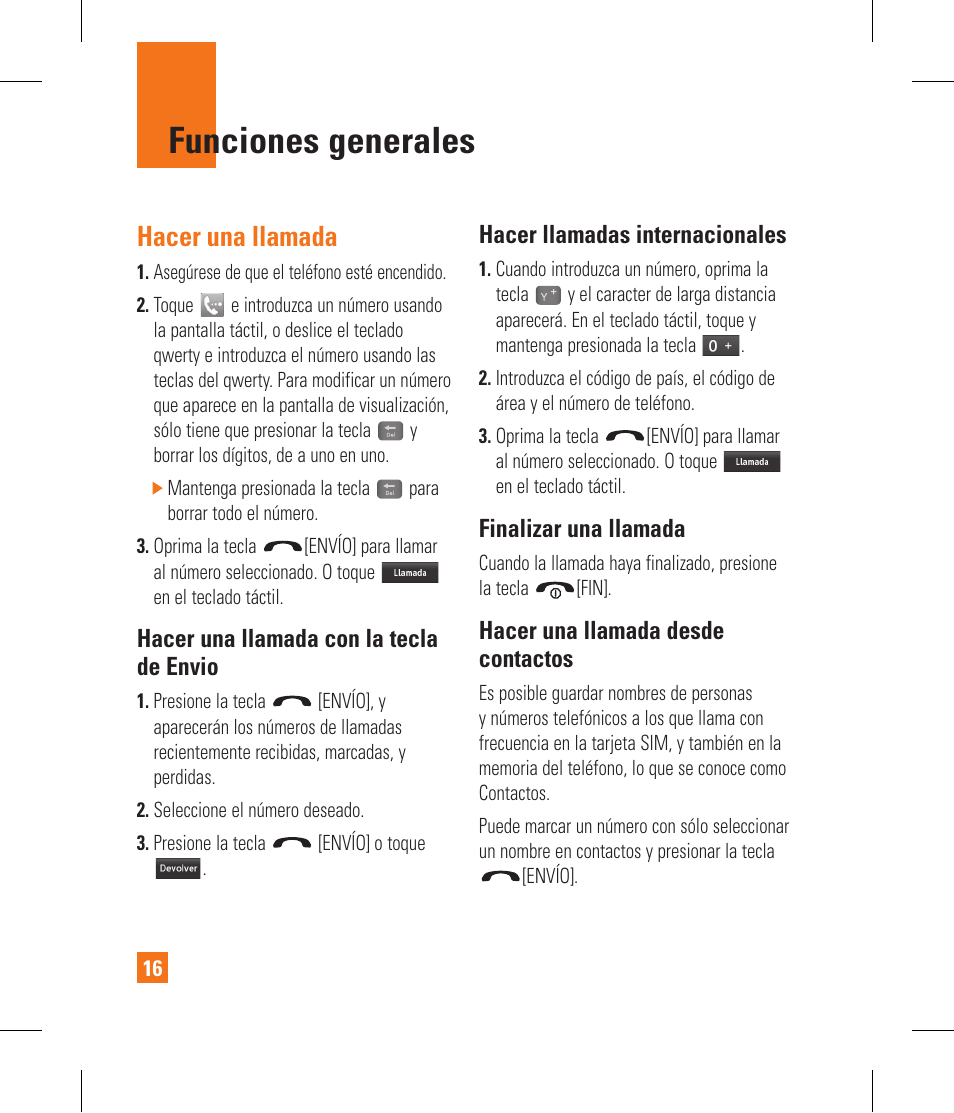 Funciones generales, Hacer una llamada, Hacer una llamada con la tecla de envio | Hacer llamadas internacionales, Finalizar una llamada, Hacer una llamada desde contactos | LG GR500A User Manual | Page 164 / 298