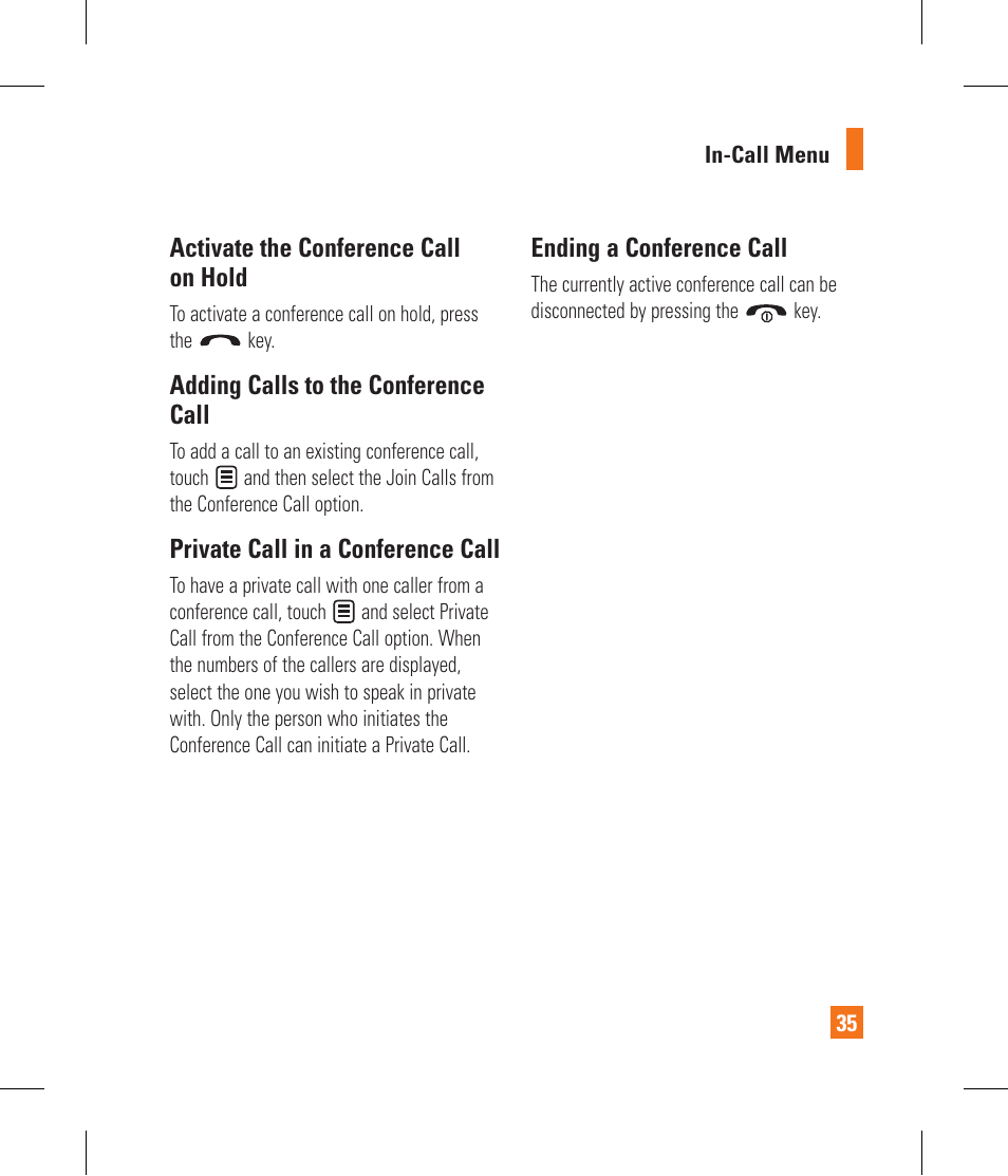 Activate the conference call on hold, Adding calls to the conference call, Private call in a conference call | Ending a conference call | LG GR500A User Manual | Page 39 / 298