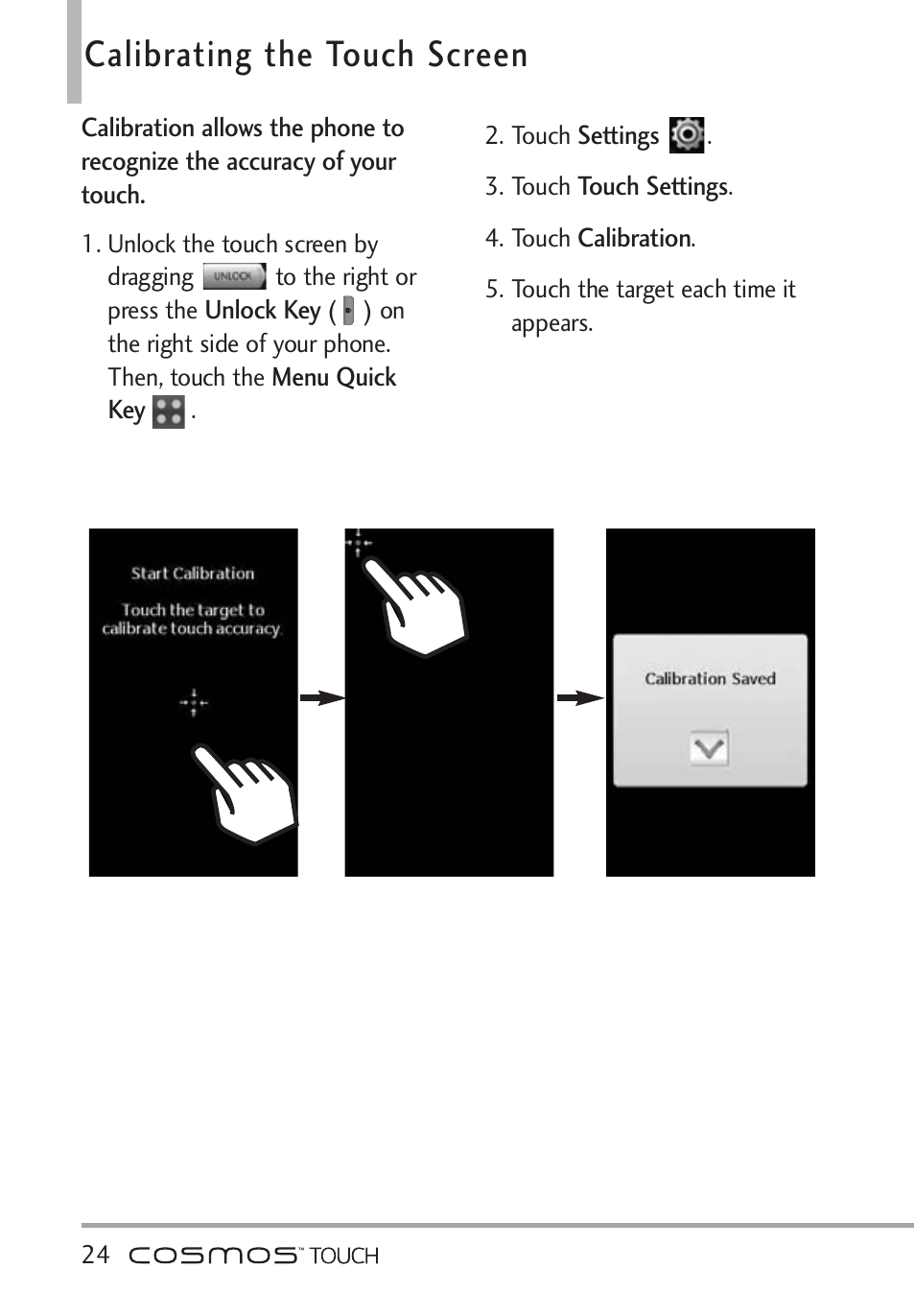 Calibrating the touch screen, Calibrating the touch screen24 | LG VN270 User Manual | Page 26 / 159