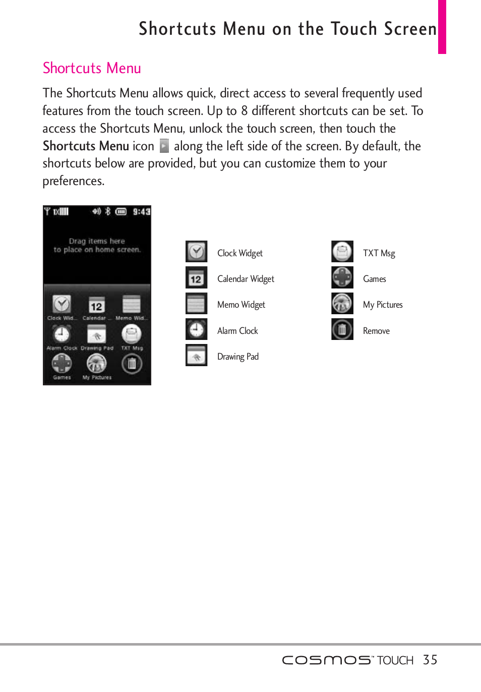 Shortcuts menu on the touch, Shortcuts menu, Shortcuts menu on the touch screen | LG VN270 User Manual | Page 37 / 159