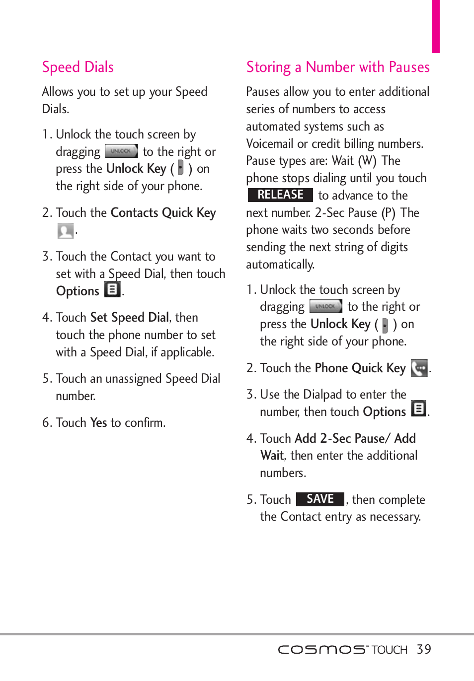 Speed dials, Storing a number with pauses | LG VN270 User Manual | Page 41 / 159