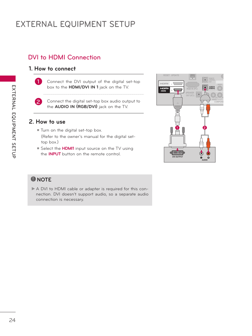 Dvi to hdmi connection, External equipment setup, How to connect | How to use | LG 42LD320H User Manual | Page 24 / 212