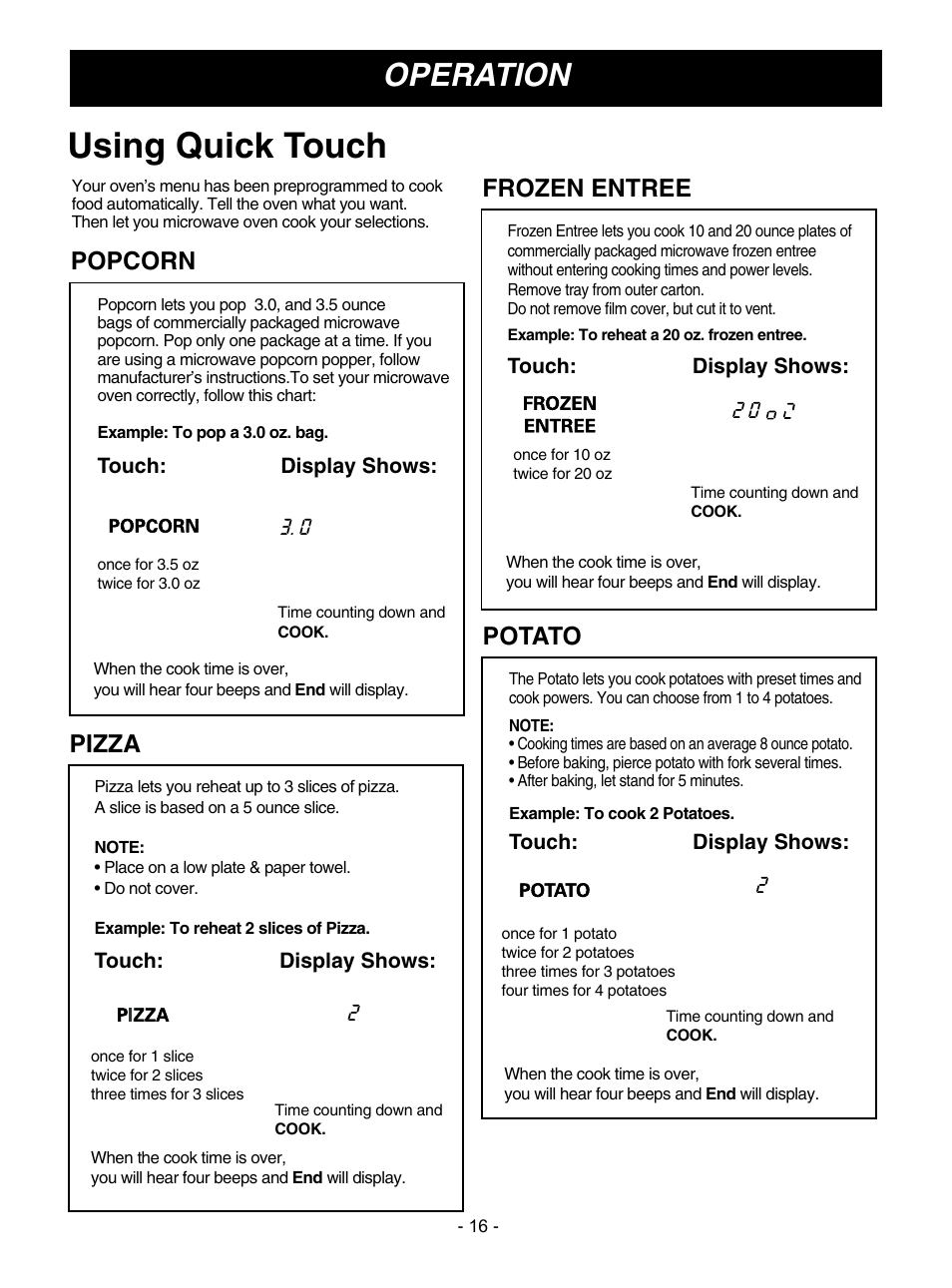 Using quick touch, Operation, Pizza | Popcorn, Frozen entree, Potato | LG MV1608ST User Manual | Page 16 / 30