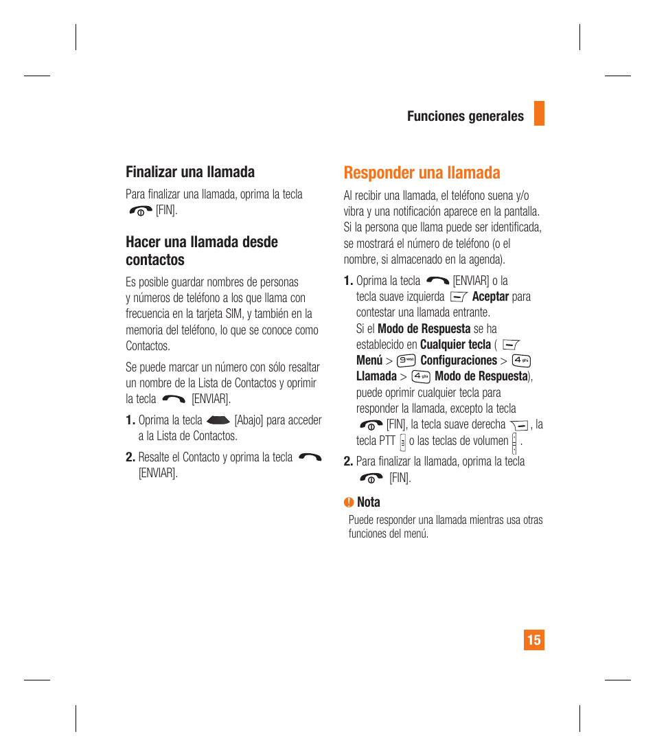 Responder una llamada, Finalizar una llamada, Hacer una llamada desde contactos | LG GU295 User Manual | Page 141 / 258