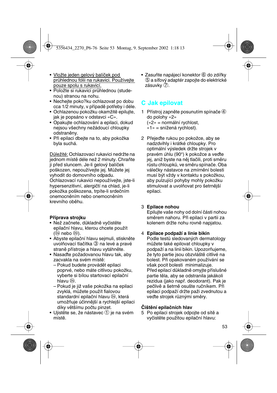 C jak epilovat | Braun 2270-5317 Silk-épil EverSoft User Manual | Page 52 / 71