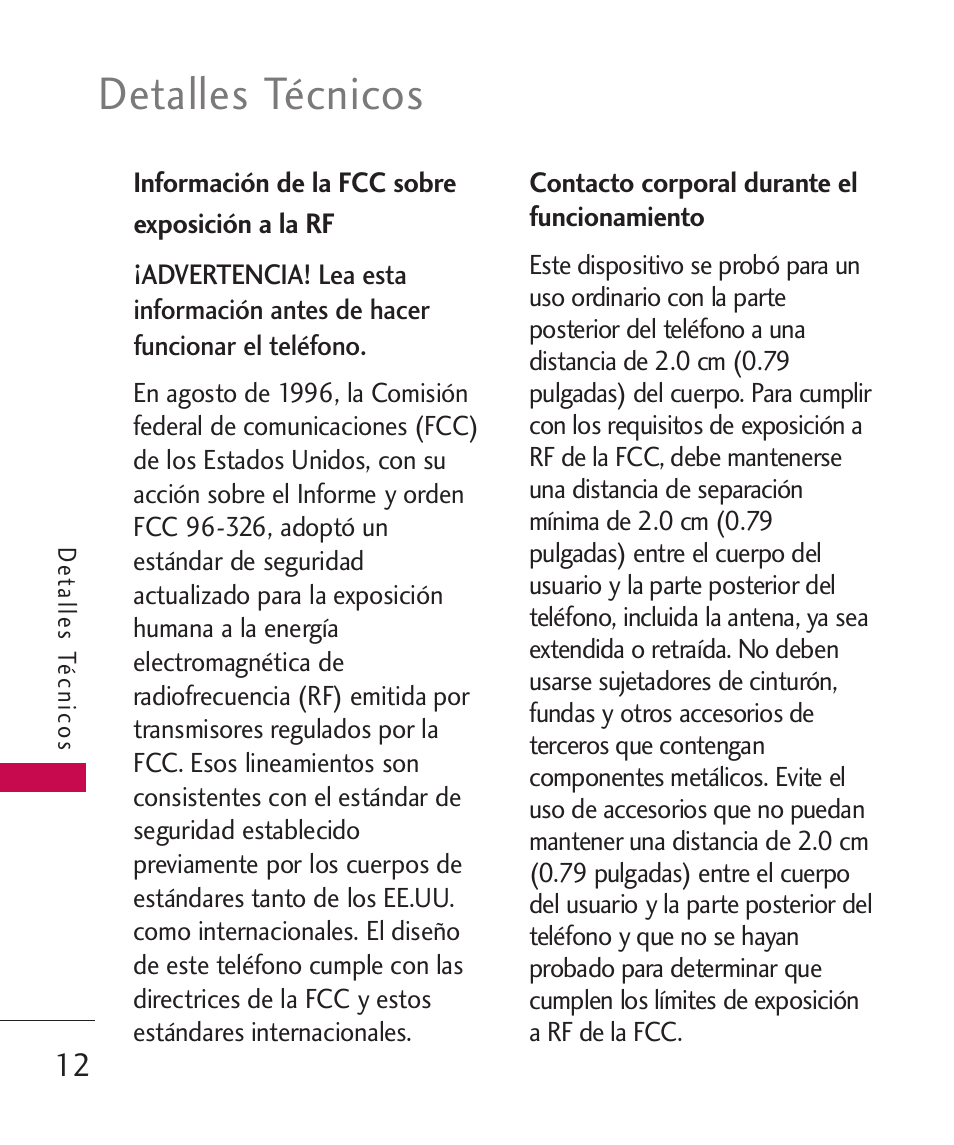 Información de la fcc sobre, Contacto corporal durante el, Información de la fcc sobre exposición a la rf | Contacto corporal durante el funcionamiento, Detalles técnicos | LG LG840 User Manual | Page 154 / 293