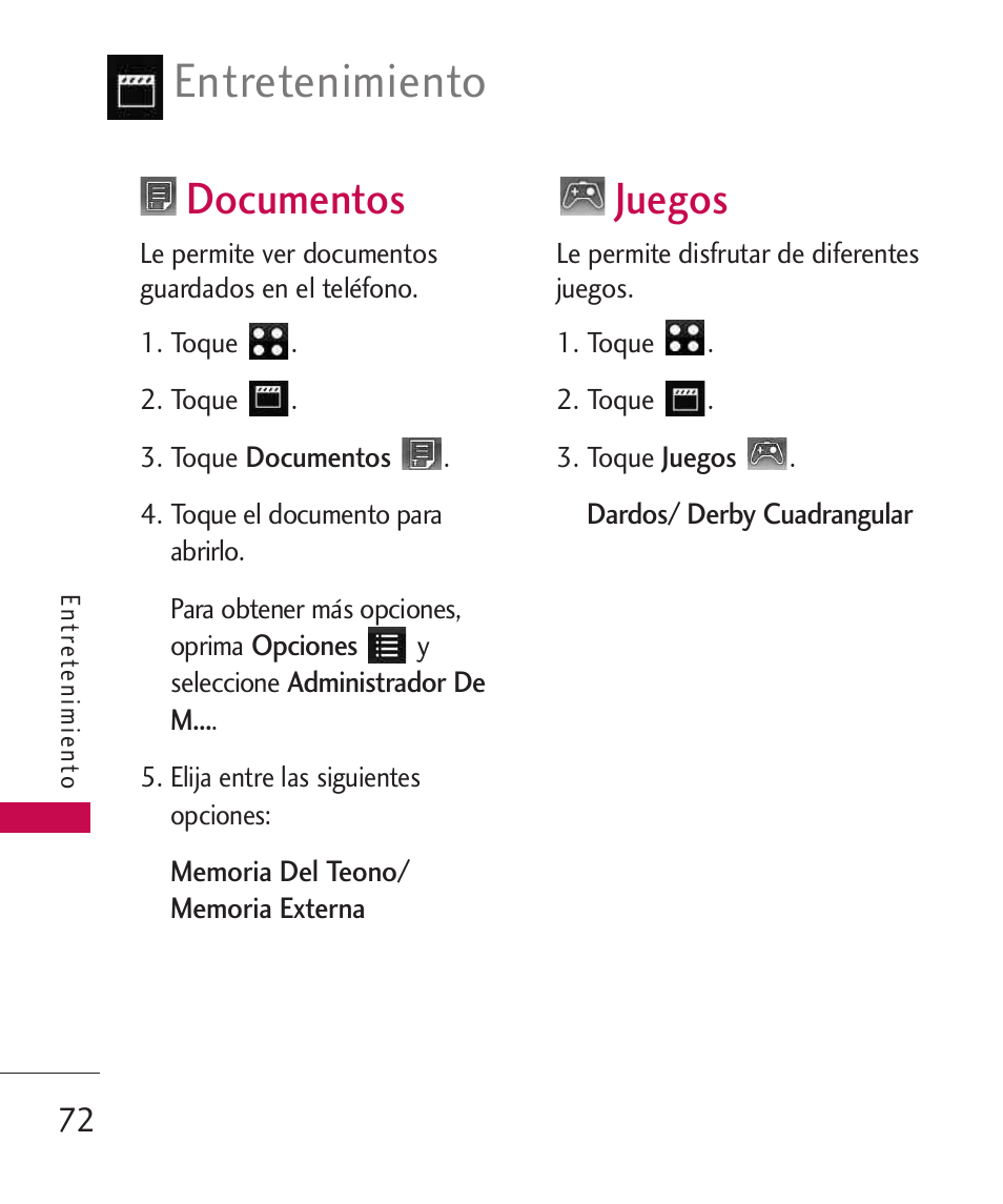 Documentos, Juegos, Entretenimiento | LG LG840 User Manual | Page 214 / 293