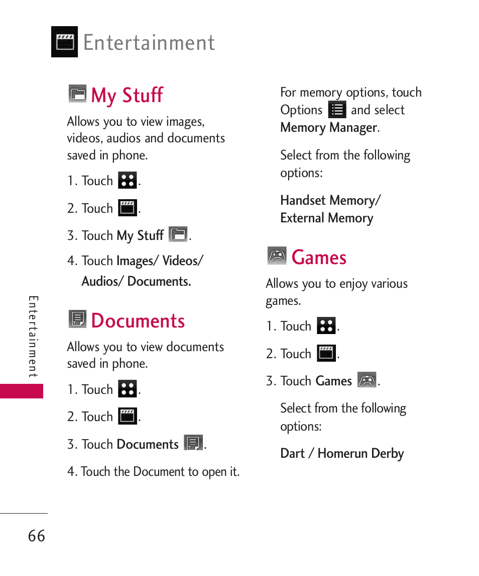 My stuff, Documents, Games | Entertainment | LG LG840 User Manual | Page 68 / 293